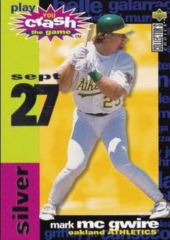 Mark McGwire 1995 Collector's Choice #CG13c You Crash the Game Silver RAW