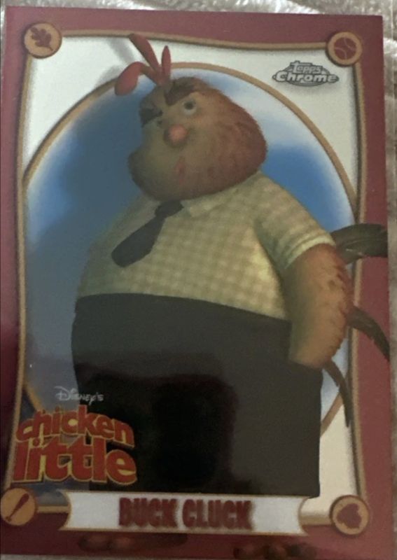 Buck Cluck 2025 Topps Chrome Disney #CL-6 Chicken Little 20th