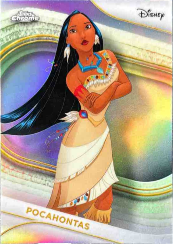 Pocahontas 2025 Topps Chrome Disney #30 Refractor Price Guide