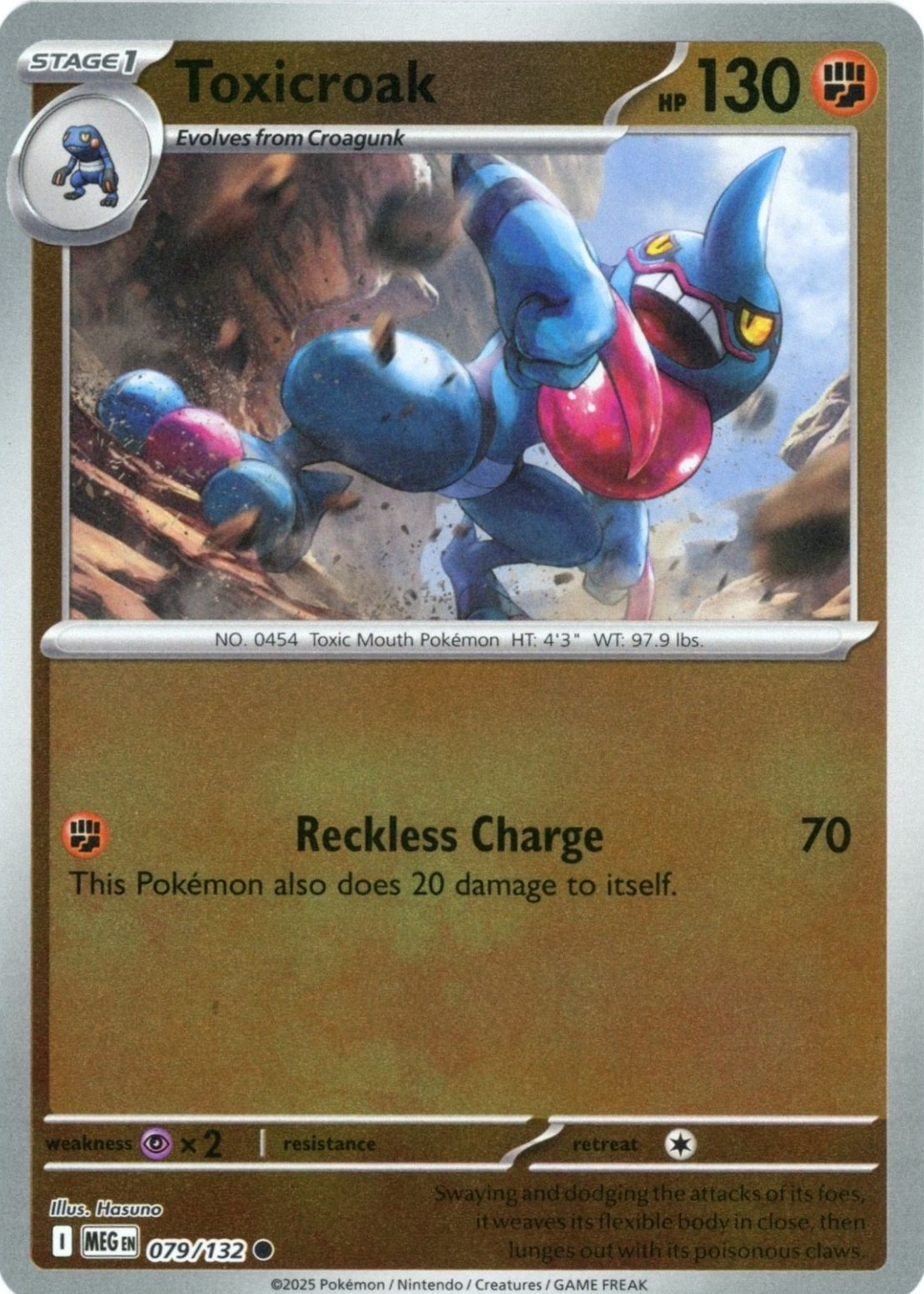 toxicroak pokemon card EX 055/078 (Chn) Weakness Fighting 2 Resistance None None Retreat Cost Toxicroak 2025 Mega Evolution #079/132