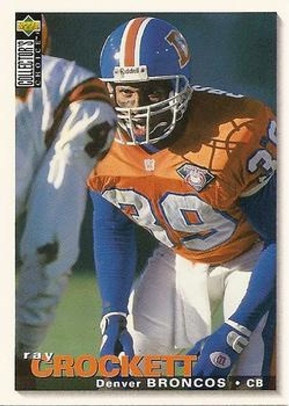 Ray Crockett 1995 Upper Deck Collector's Choice #200 Base RAW
