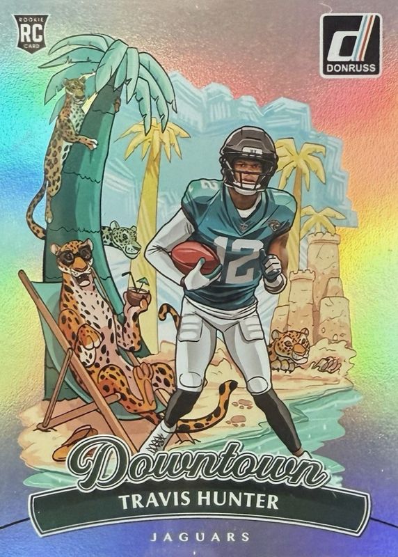 Travis Hunter 2025 Donruss #13 Downtown /(SSP) Rookie RAW