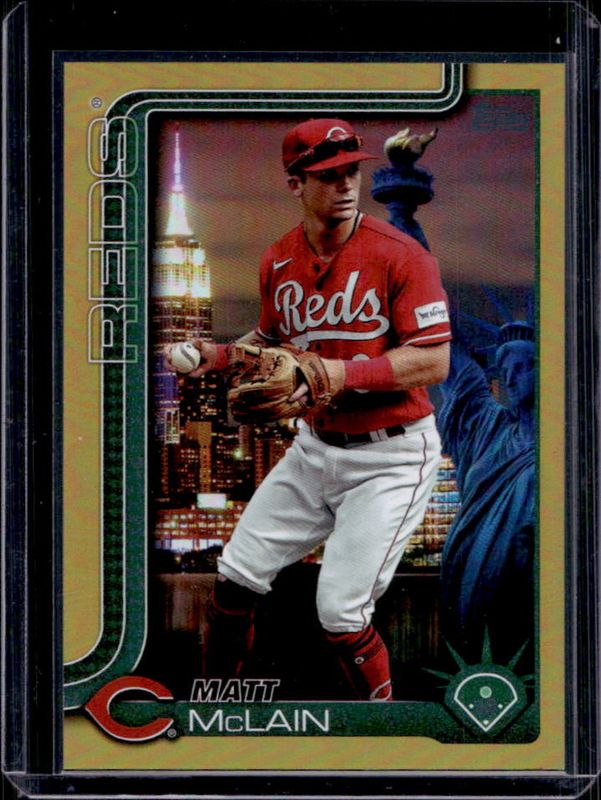 Matt McLain 2025 Topps #647 FF NYC Big Apple Variation - Gold Foil /50 RAW