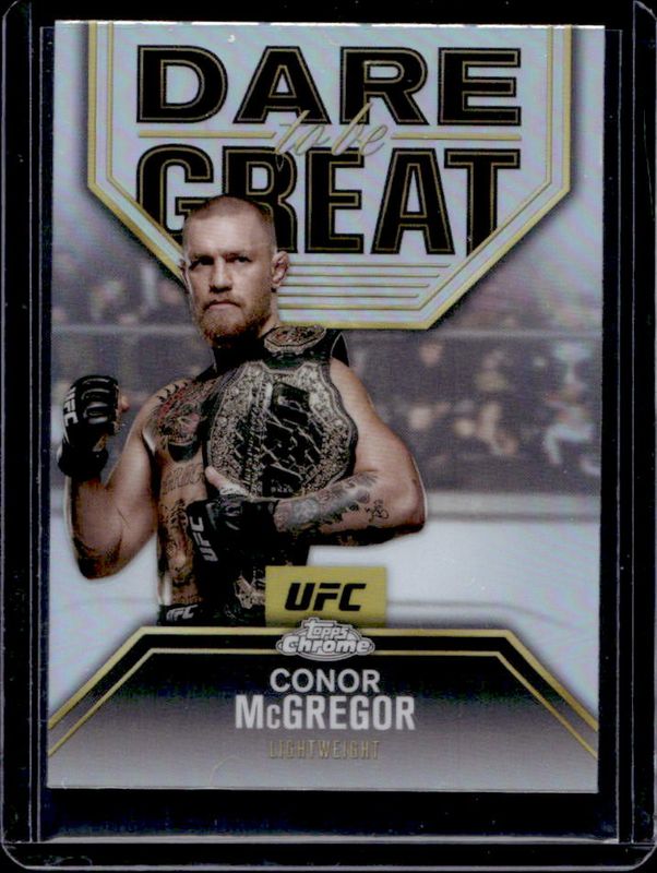 Conor McGregor 2025 Topps Chrome UFC #DBG-9 Dare to Be Great - Refractor RAW