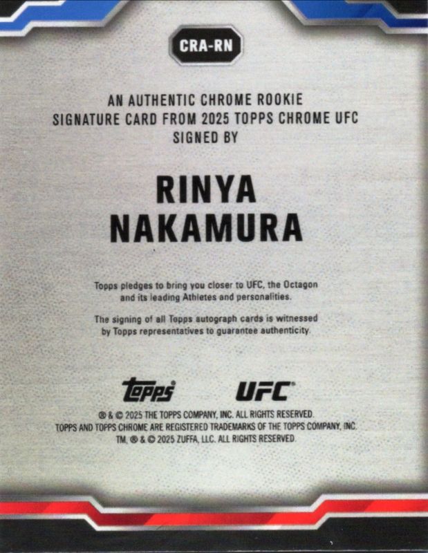 Rinya Nakamura 2025 Topps Chrome UFC #CRA-RN Chrome Rookie Autographs - Blue Refractor /150 RAW