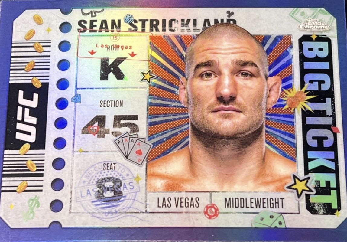 Sean Strickland 2025 Topps Chrome UFC #BTT-3 Big Ticket RAW
