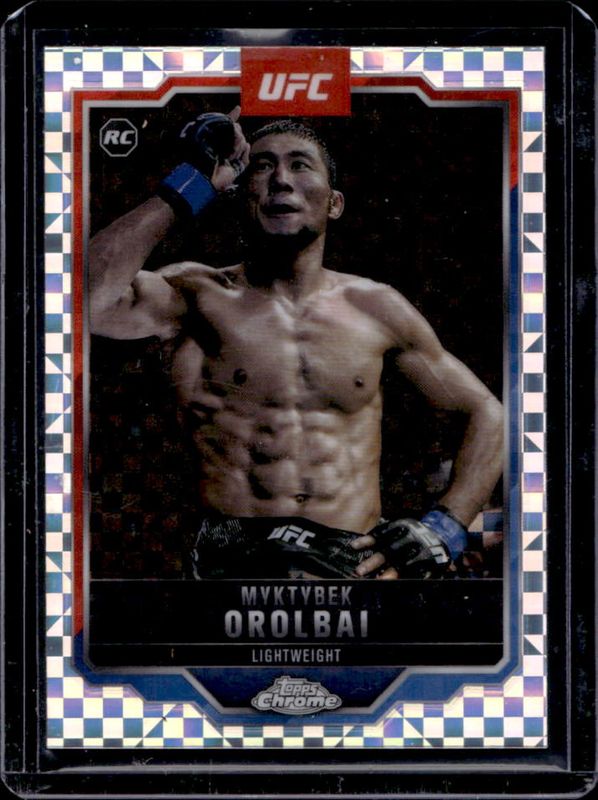 Myktybek Orolbai 2025 Topps Chrome UFC #77 X-Fractor RAW