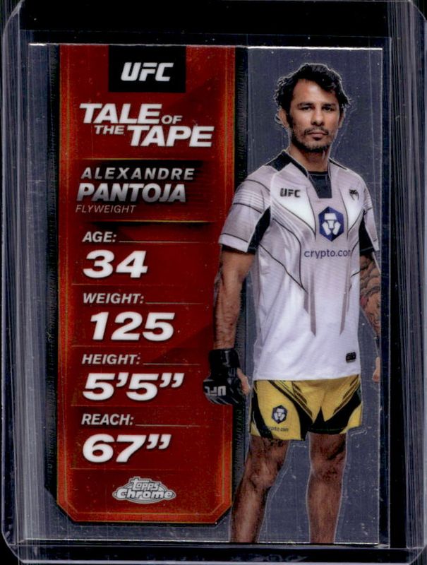 Alexandre Pantoja 2025 Topps Chrome UFC #TTT-1 Tale of the Tape RAW