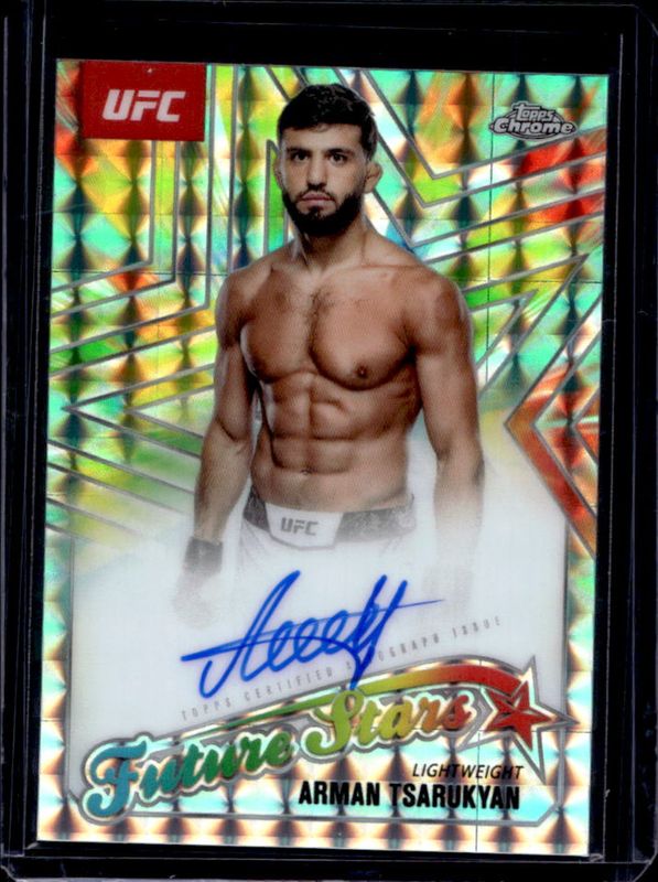 Arman Tsarukyan 2025 Topps Chrome UFC #FSA-AT Future Stars Autographs - Aqua Geometric Refractor RAW
