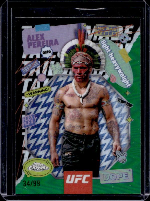 Alex Pereira 2025 Topps Chrome UFC #TRM-7 Tailor Made - Green Refractor /99 RAW