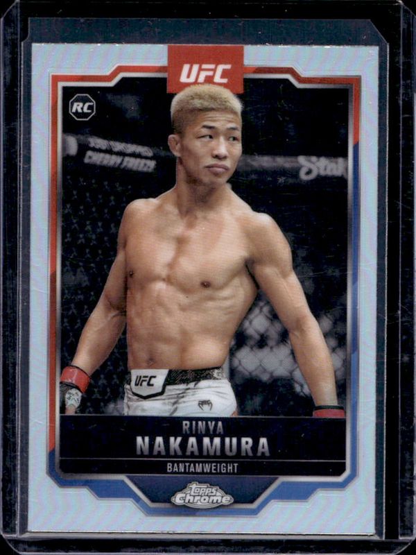 Rinya Nakamura 2025 Topps Chrome UFC #128 Refractor Rookie RAW