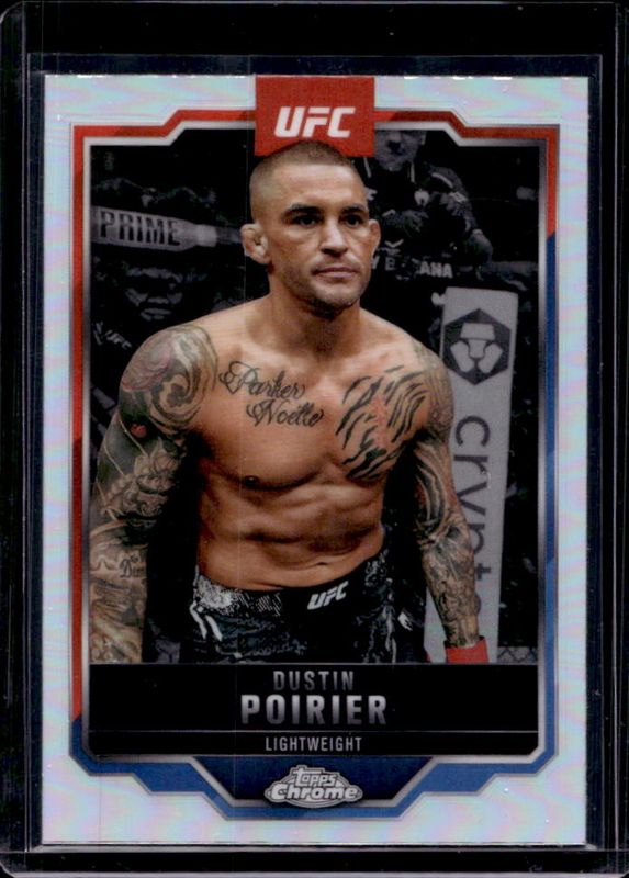 Dustin Poirier 2025 Topps Chrome UFC #7 Refractor RAW