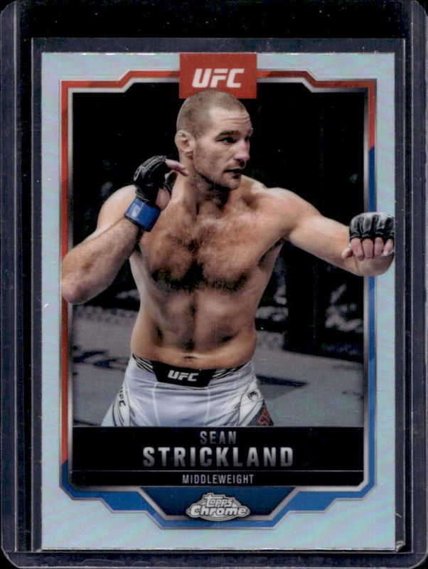 Sean Strickland 2025 Topps Chrome UFC #74 Refractor RAW