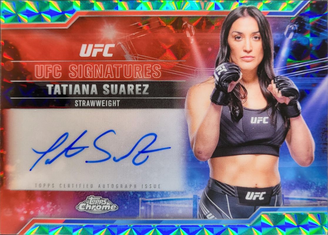 Tatiana Suarez 2025 Topps Chrome UFC #SIG-TS UFC Signatures - Aqua Geometric Refractor RAW
