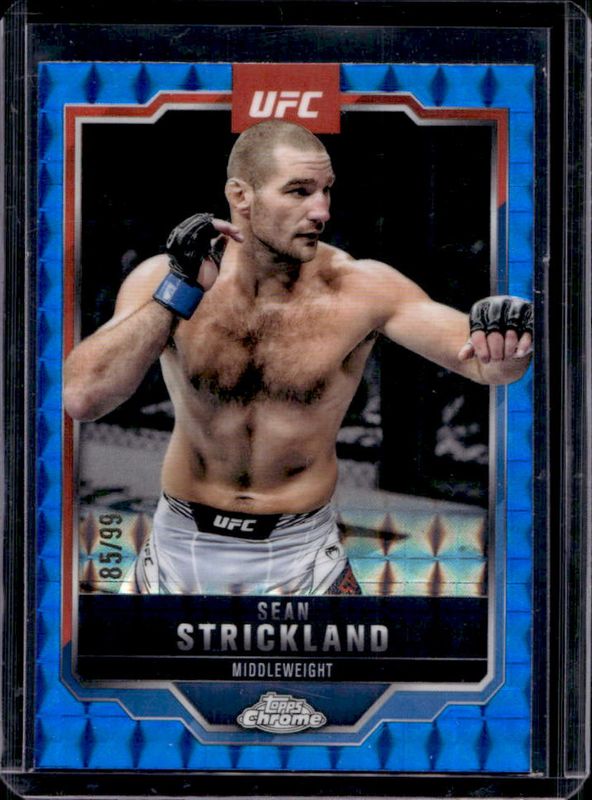 Sean Strickland 2025 Topps Chrome UFC #74 Blue Geometric Refractor /99 RAW