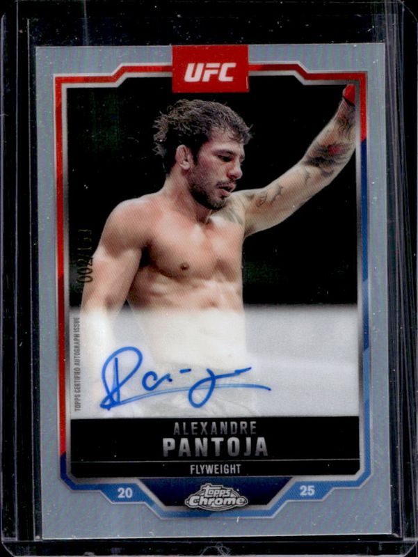 Alexandre Pantoja 2025 Topps Chrome UFC #CVA-AP Chrome Veteran Autographs - Refractor /199 RAW