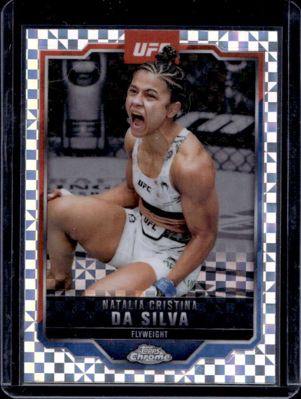 Natalia Cristina da Silva 2025 Topps Chrome UFC #82 X-Fractor RAW