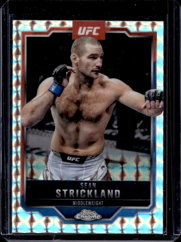 Sean Strickland 2025 Topps Chrome UFC #74 Geometric Refractor RAW