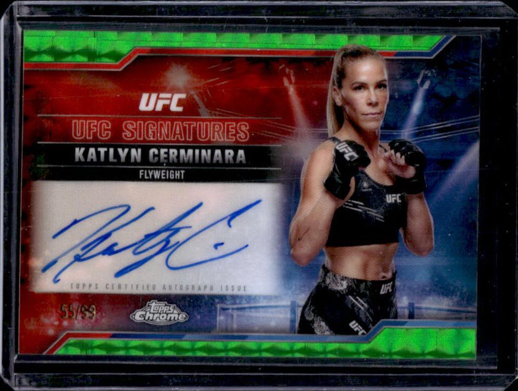 Katlyn Cerminara 2025 Topps Chrome UFC #SIG-KC UFC Signatures - Green Geometric Refractor /99 RAW