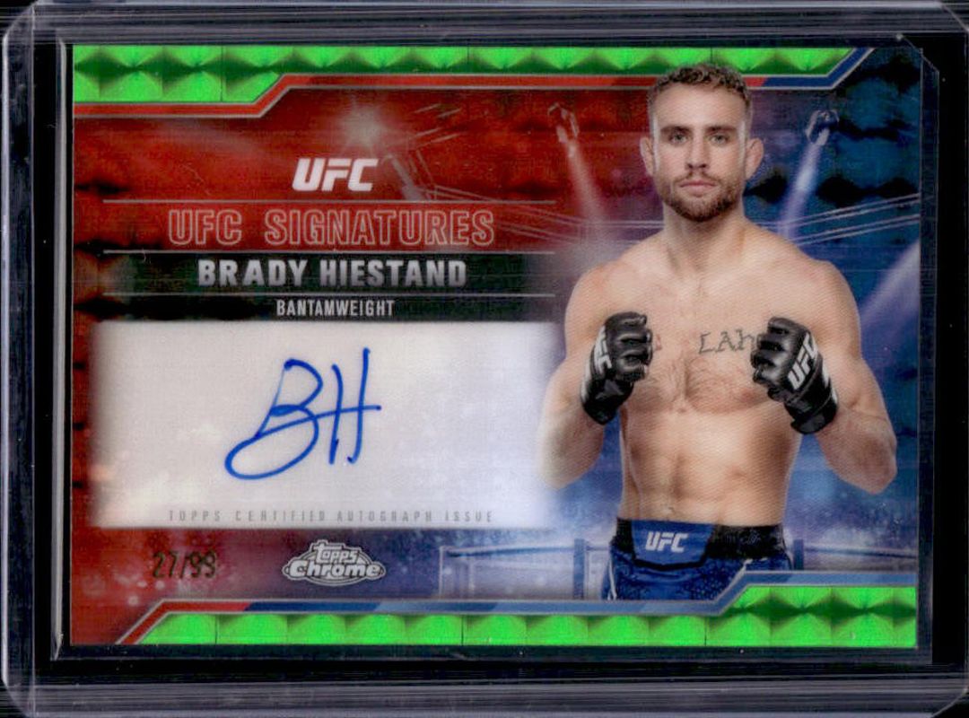Brady Hiestand 2025 Topps Chrome UFC #SIG-BH UFC Signatures - Green Geometric Refractor /99 RAW