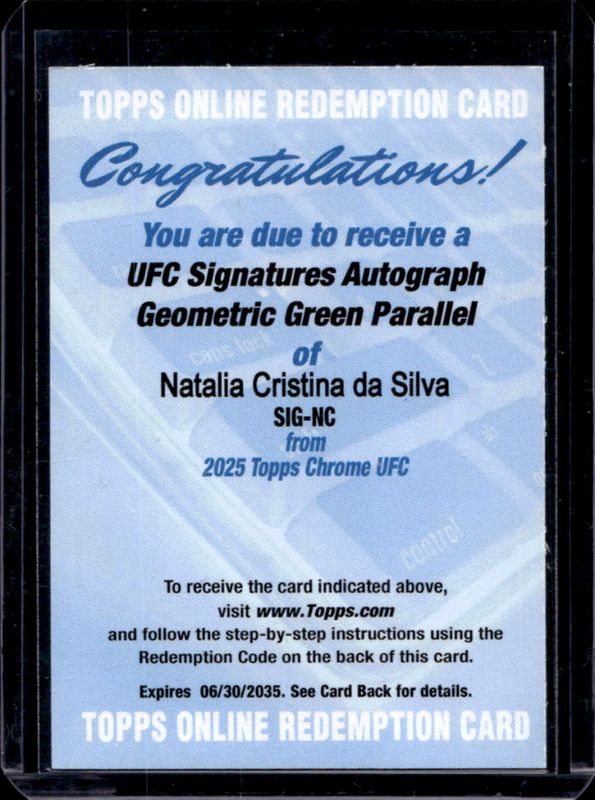 Natalia Cristina da Silva 2025 Topps Chrome UFC #SIG-NC UFC Signatures - Green Geometric Refractor /99 RAW