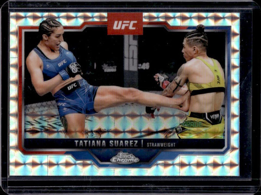 Tatiana Suarez 2025 Topps Chrome UFC #72 Geometric Refractor RAW