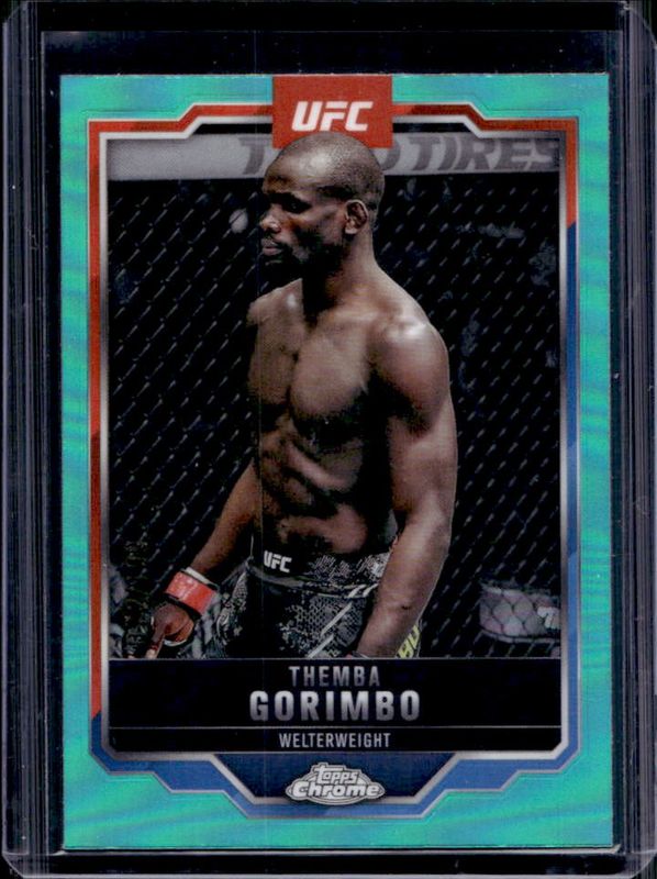Themba Gorimbo 2025 Topps Chrome UFC #164 Aqua Refractor /199 RAW