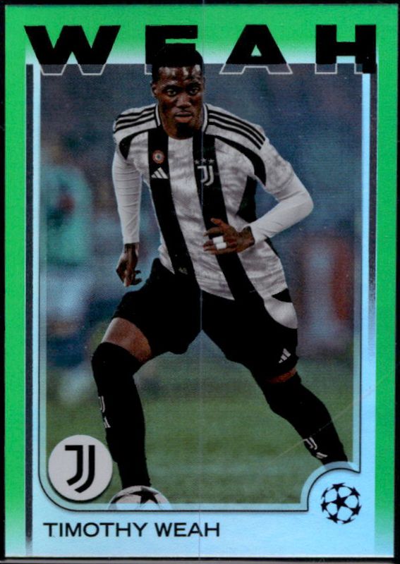 Timothy Weah 2024 Topps UEFA Club Competitions #88 Green Foilboard /99 RAW