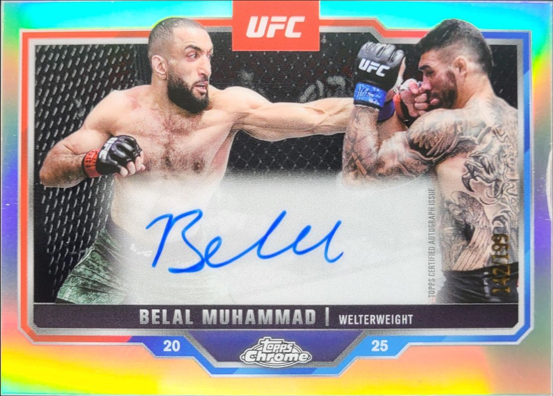 Belal Muhammad 2025 Topps Chrome UFC #CVA-BM Chrome Veteran Autographs - Refractor /199 RAW