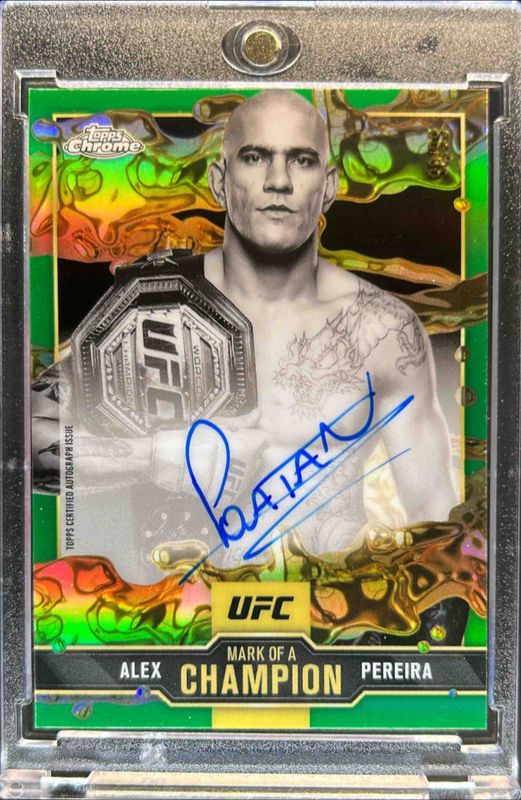 Alex Pereira 2025 Topps Chrome UFC #MOC-AP Mark of a Champion Autographs - Green Refractor /99 RAW