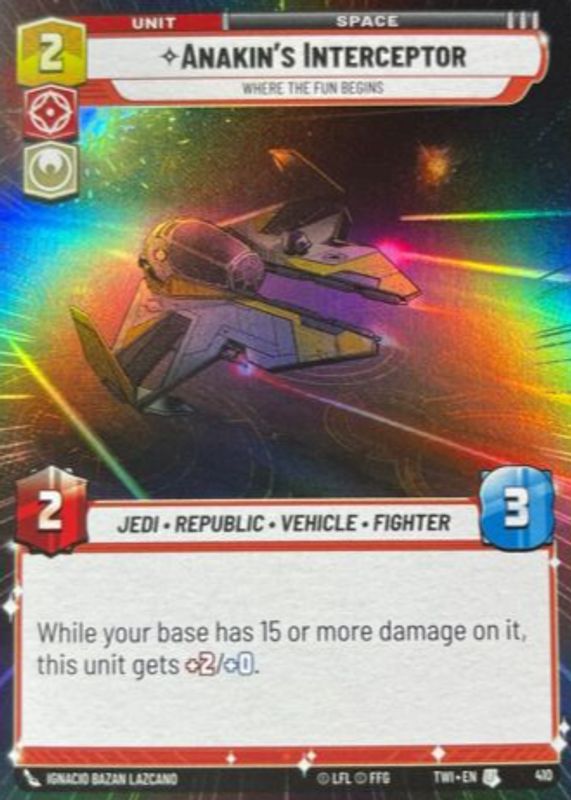 Anakin's Interceptor 2024 Twilight of the Republic #410 Hyperspace Foil RAW