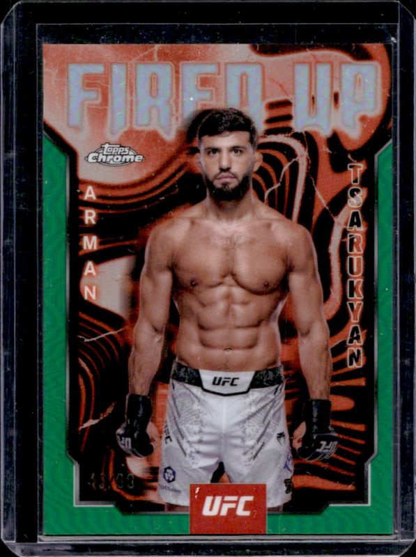 Arman Tsarukyan 2025 Topps Chrome UFC #FUP-6 Fired Up - Green Refractor /99 RAW