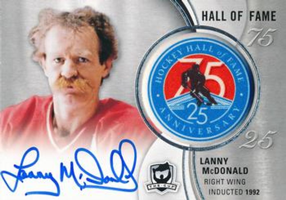 Lanny McDonald 2018 Upper Deck The Cup #HOF-LM Hockey Hall of Fame Anniversary 75 Auto Manufactured Patch RAW
