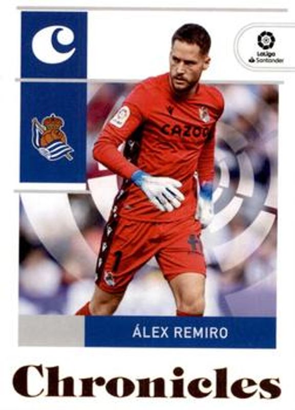 Remiro 2022 Chronicles #19 Chronicles La Liga RAW
