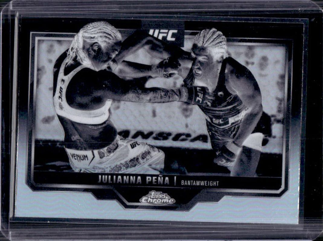 Julianna Pena 2025 Topps Chrome UFC #142 Negative Refractor RAW