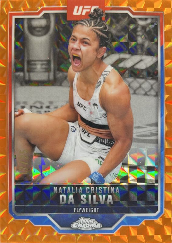 Natalia Cristina da Silva 2025 Topps Chrome UFC #82 Orange Geometric Refractor /25 RAW