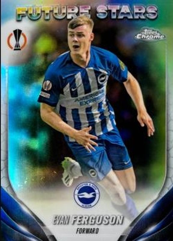 Evan Ferguson 2023 Topps Chrome UEFA Club Competitions #1 Refractor RAW