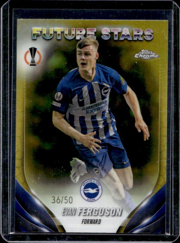 Evan Ferguson 2023 Topps Chrome UEFA Club Competitions #1 Gold Refractor /50 RAW