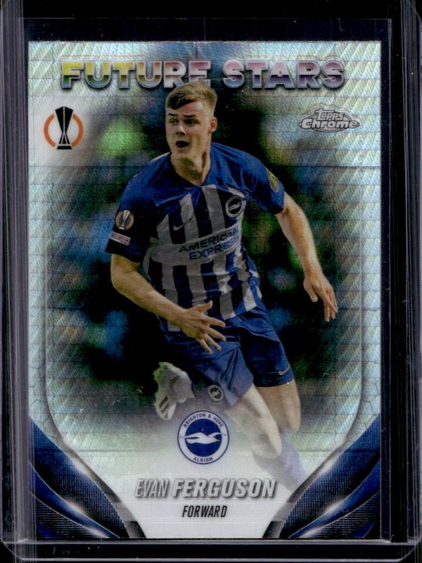 Evan Ferguson 2023 Topps Chrome UEFA Club Competitions #1 Prism Refractor RAW