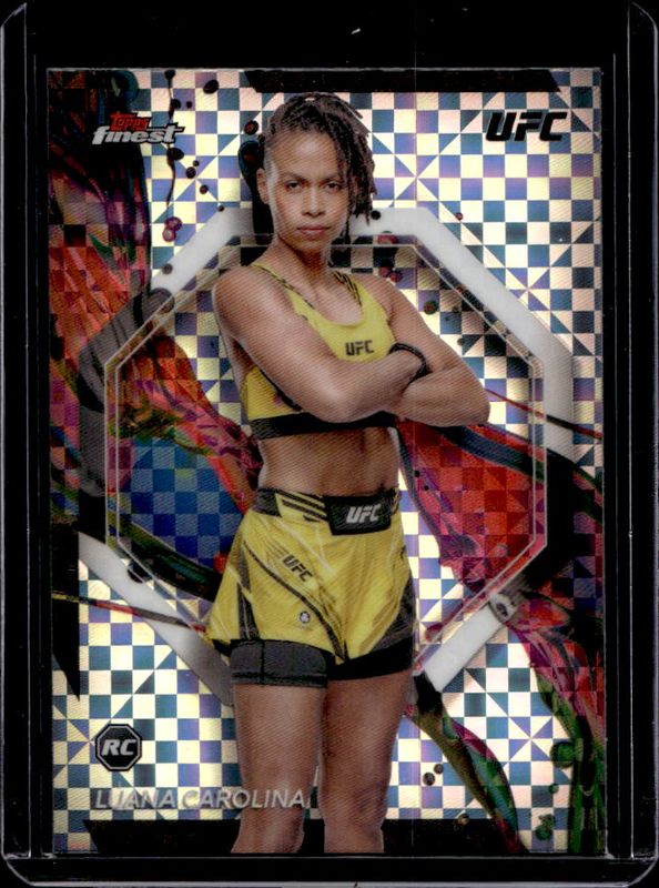 Luana Carolina 2024 Topps Finest UFC #26 Checkerboard Refractor Rookie RAW