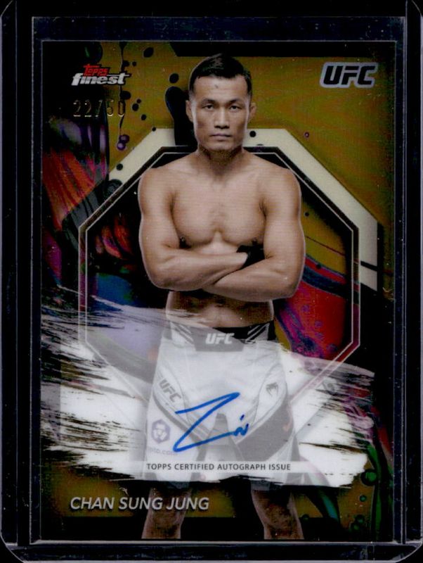 Chan Sung Jung 2024 Topps Finest UFC #FA-CSJ Finest Autographs - Gold Refractor /50 RAW