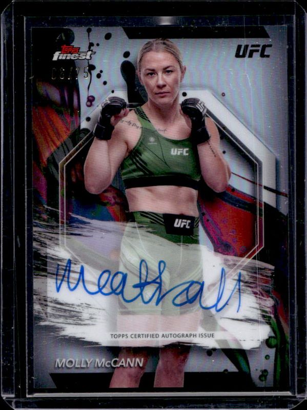 Molly McCann 2024 Topps Finest UFC #FA-MYM Finest Autographs - Refractor /99 RAW