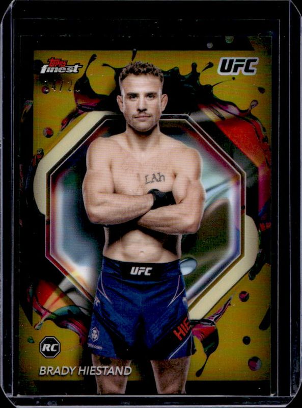 Brady Hiestand 2024 Topps Finest UFC #224 Gold Refractor Rookie RAW