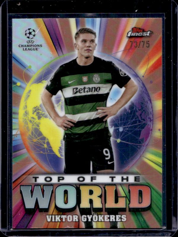 2024 Topps Finest UEFA Club Competitions #TW-23 Top of the World - Rose Gold Refractor /75