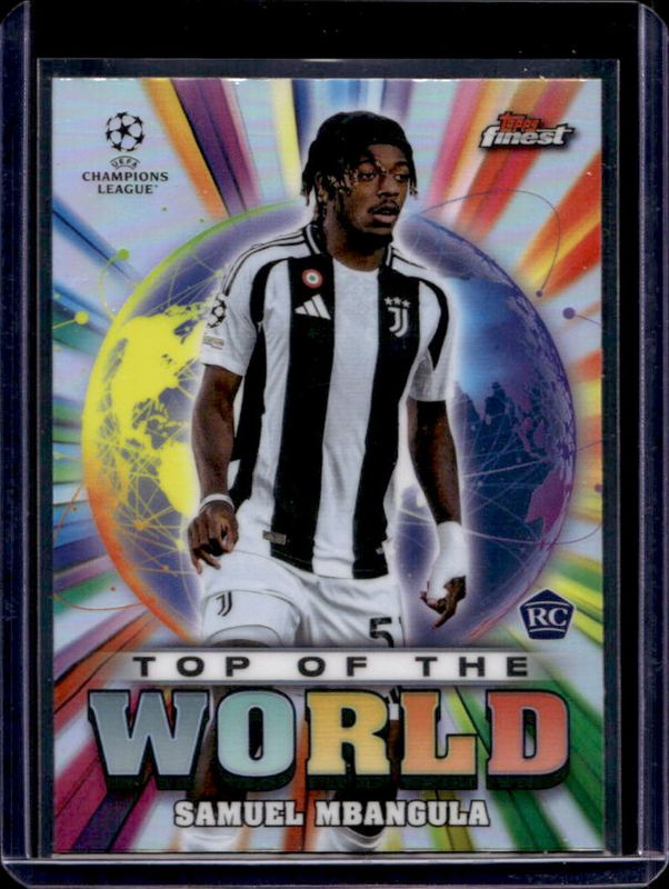 Samuel Mbangula 2024 Topps Finest UEFA Club Competitions #TW-32 Top of the World Rookie RAW