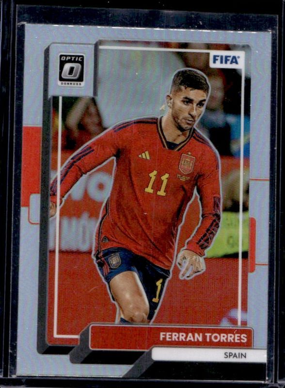 Ferran Torres 2022 Donruss #117 Optic - Holo RAW