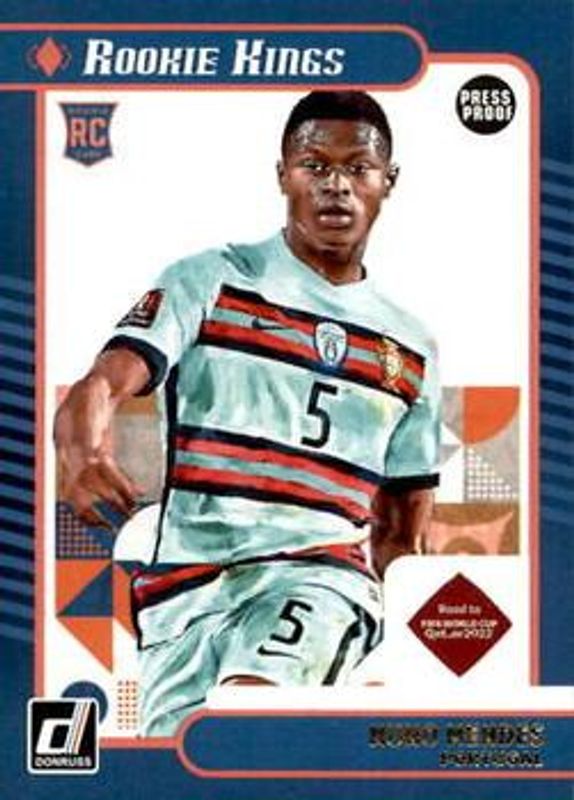 Nuno Mendes 2021 Donruss #15 Rookie Kings Press Proof RAW