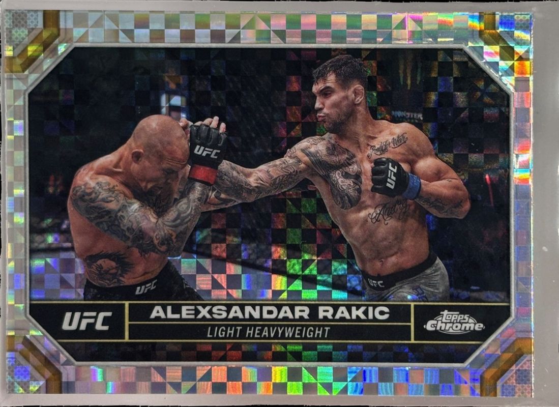 Aleksandar Rakic 2024 Topps Chrome UFC #11 X-Fractor RAW