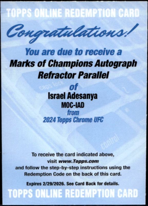 Israel Adesanya 2024 Topps Chrome UFC #MOC-IAD Marks of Champions Autographs - Refractor /150 RAW
