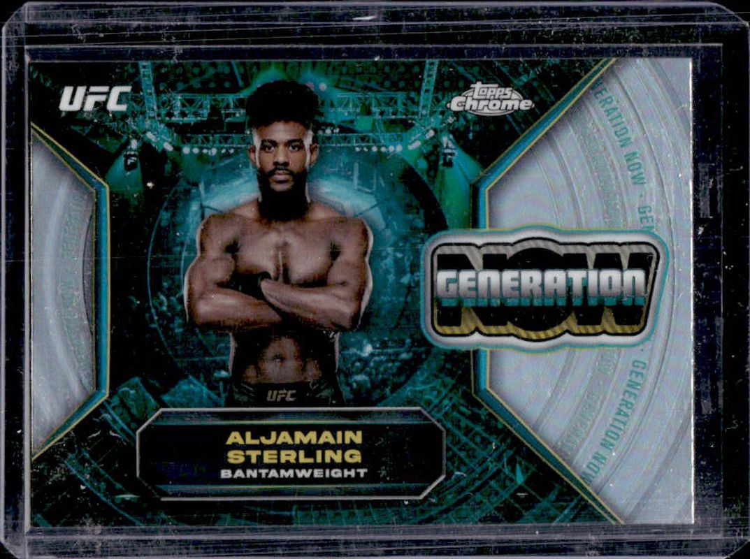 Aljamain Sterling 2024 Topps Chrome UFC #GNW-6 Generation Now RAW